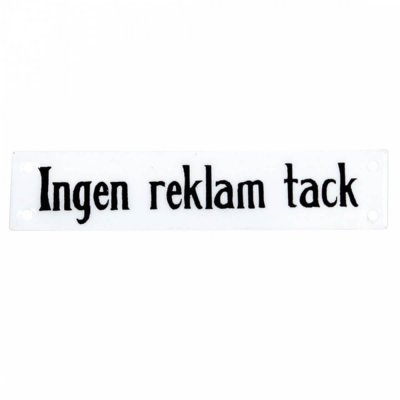Ingen reklam tack skylt